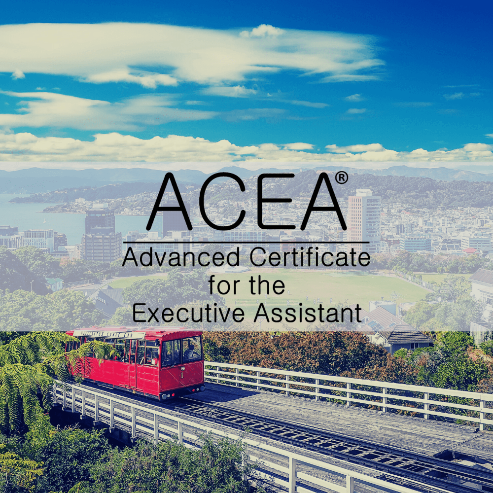 Advanced Certificate for the Executive Assistant: ACEA® Wellington