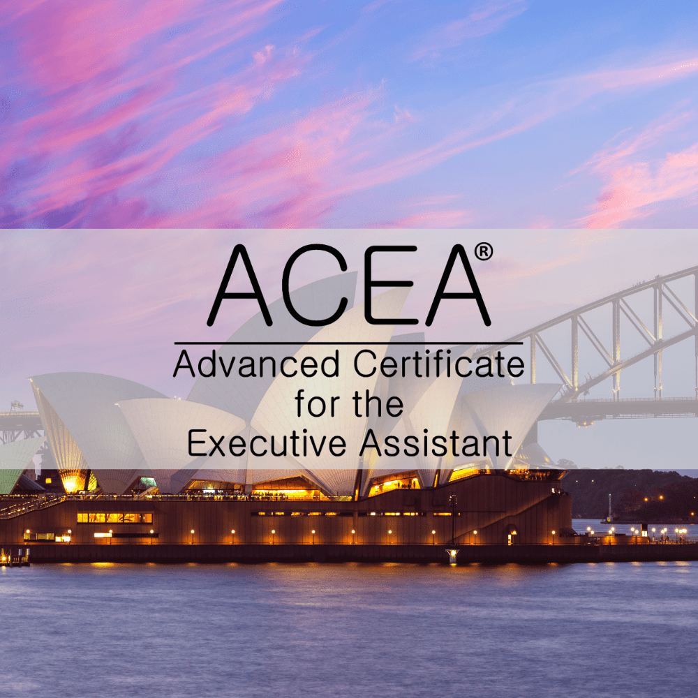 Advanced Certificate for the Executive Assistant: ACEA® Sydney