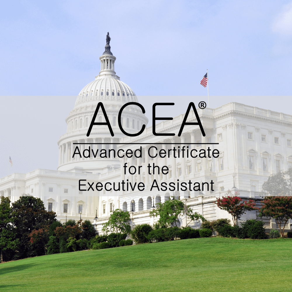 Advanced Certificate for the Executive Assistant: ACEA® Washington D.C