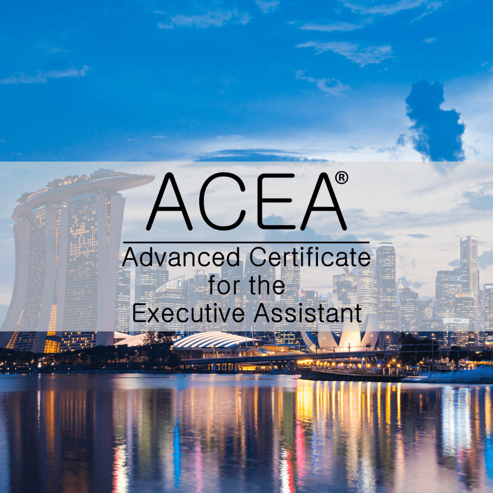 Advanced Certificate for the Executive Assistant: ACEA® Singapore