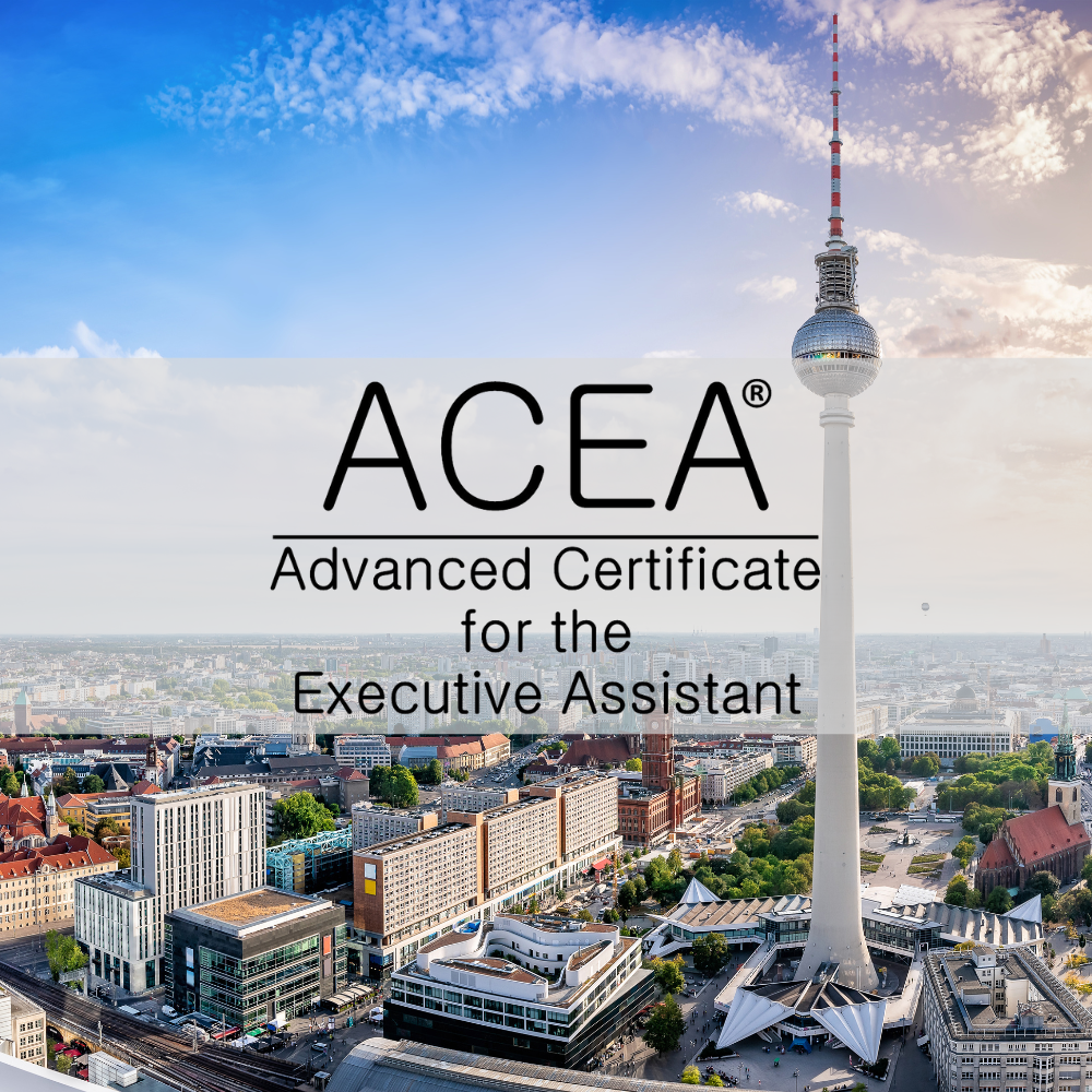 Advanced Certificate for the Executive Assistant: ACEA® Berlin