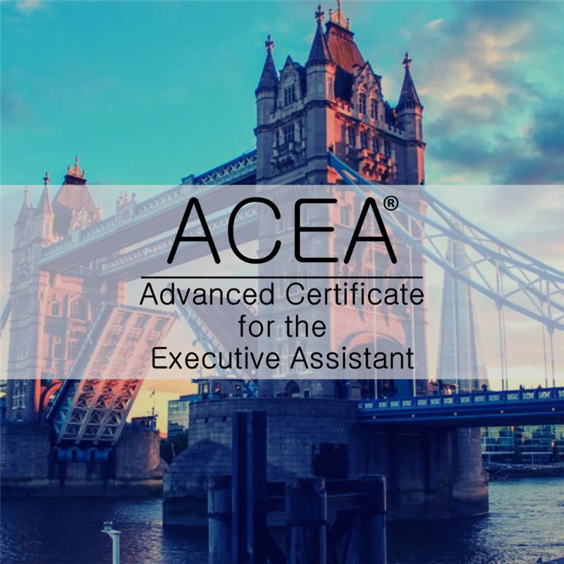 Advanced Certificate for the Executive Assistant: ACEA® London