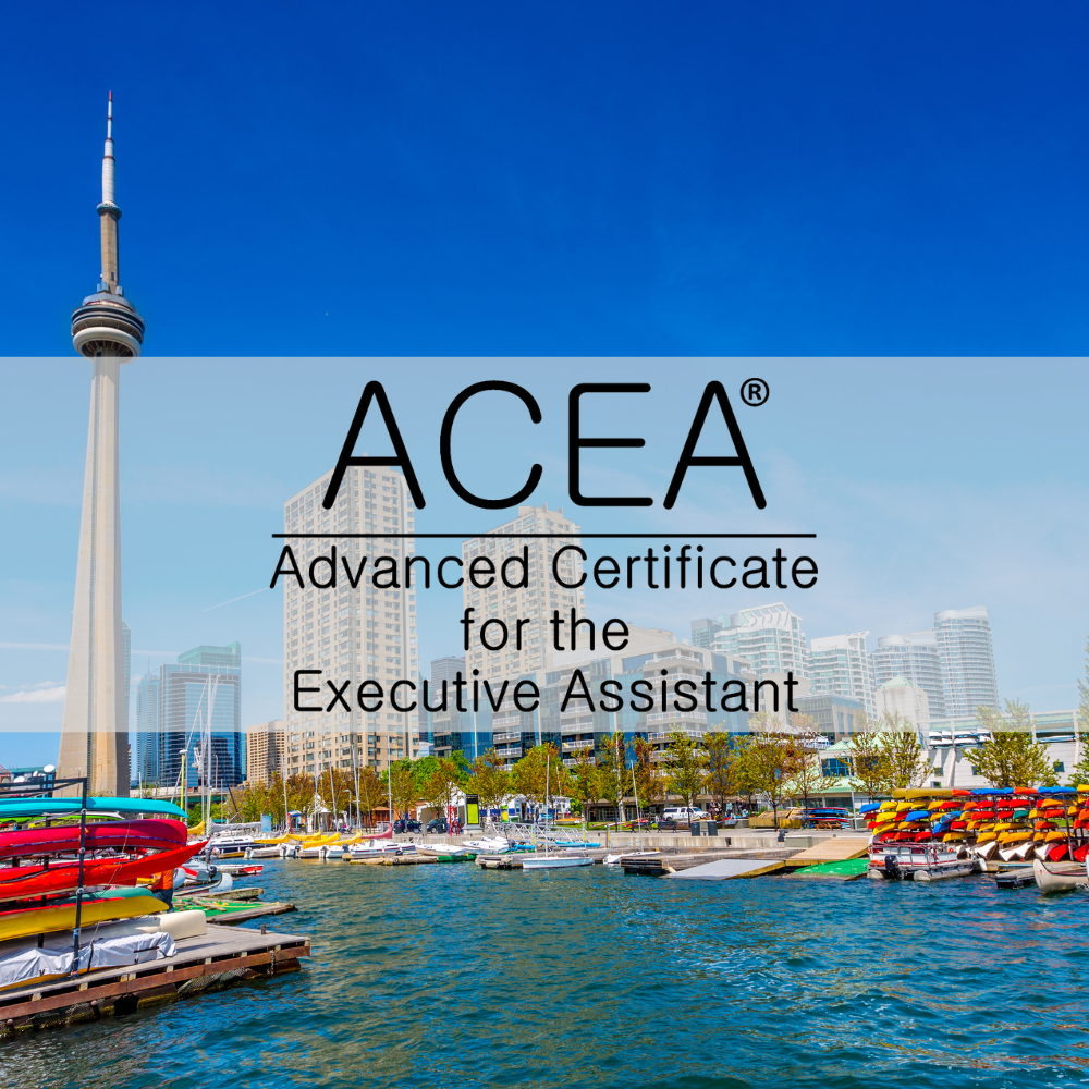 Advanced Certificate for the Executive Assistant: ACEA® Toronto